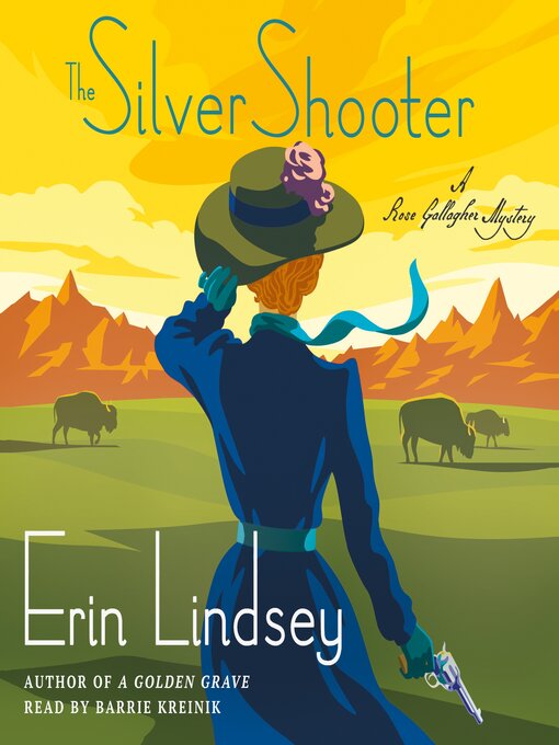 Title details for The Silver Shooter by Erin Lindsey - Available